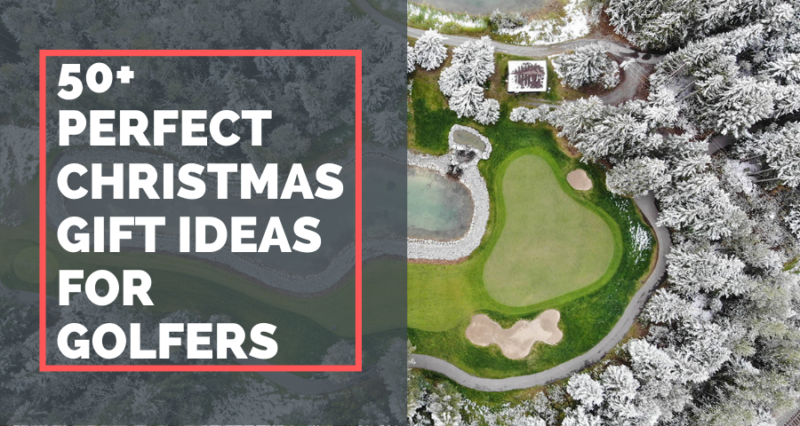 50+ Best Golf Christmas Gift Ideas (All Price Ranges!)